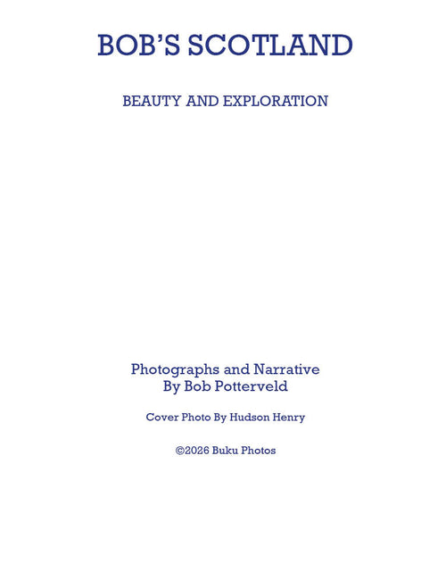 Bob's Scottland Coffee Table Book - Portfolio A3 Portrait (10.6 x 14 in. / 27 x 35.6 cm) format